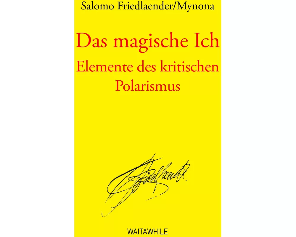 Das magische Ich