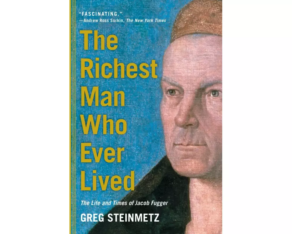 The Richest Man Who Ever Lived