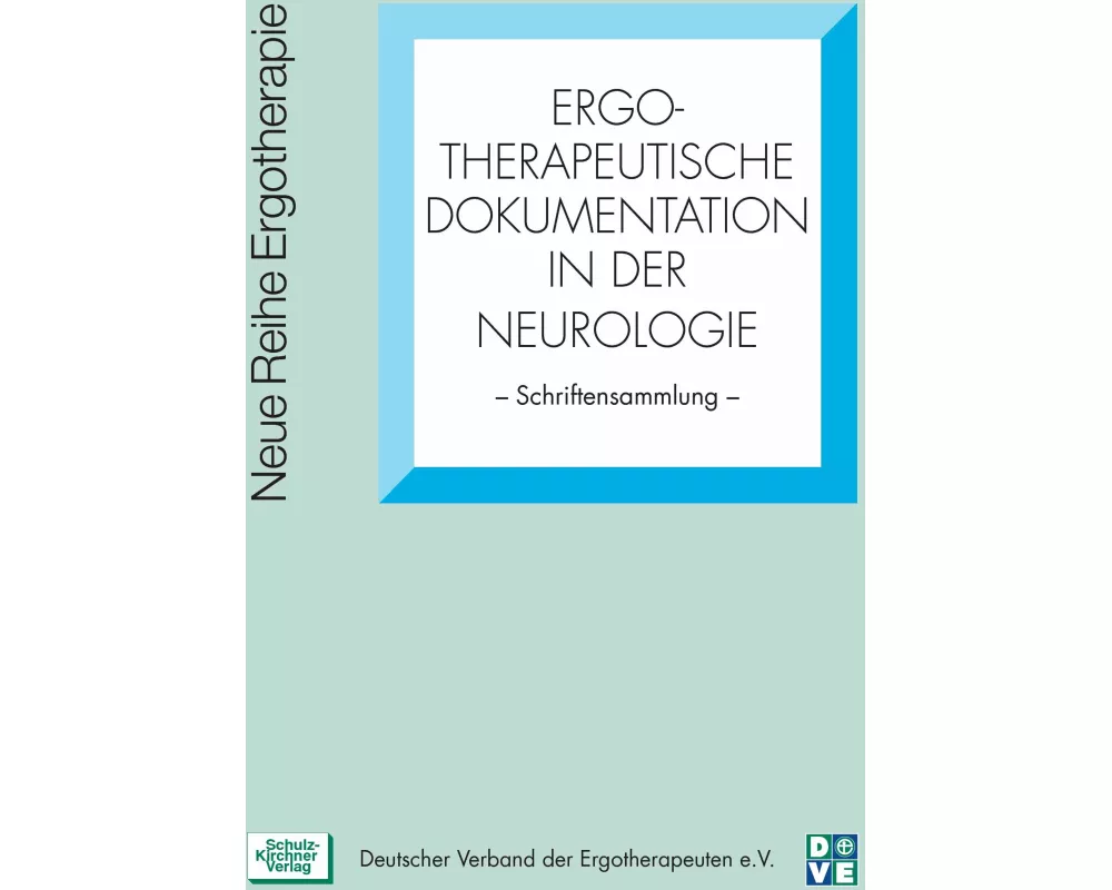 Ergotherapeutische Dokumentation in der Neurologie