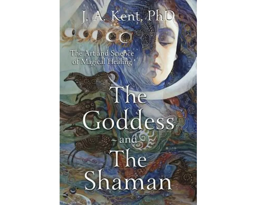 The Goddess and the Shaman