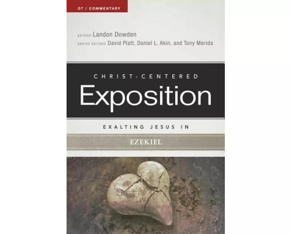 Exalting Jesus in Ezekiel