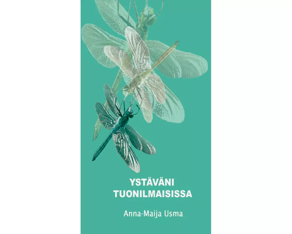 YstÄvÄni Tuonilmaisissa