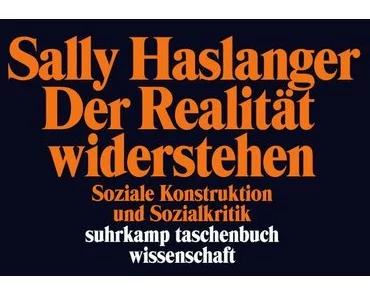 Der Wirklichkeit widerstehen