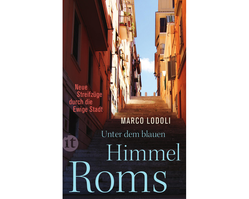 Unter dem blauen Himmel Roms