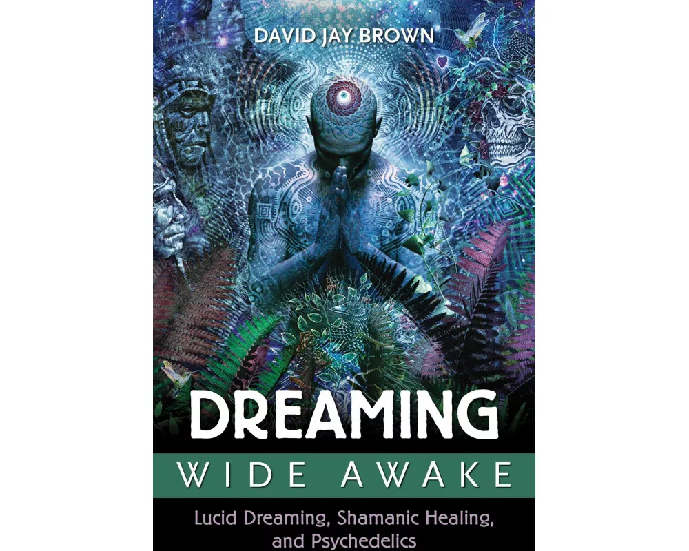 Dreaming Wide Awake
