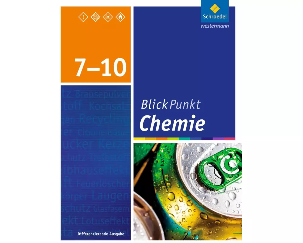 Blickpunkt Chemie - Ausgabe 2015 für Oberschulen und Realschulen in Niedersachsen