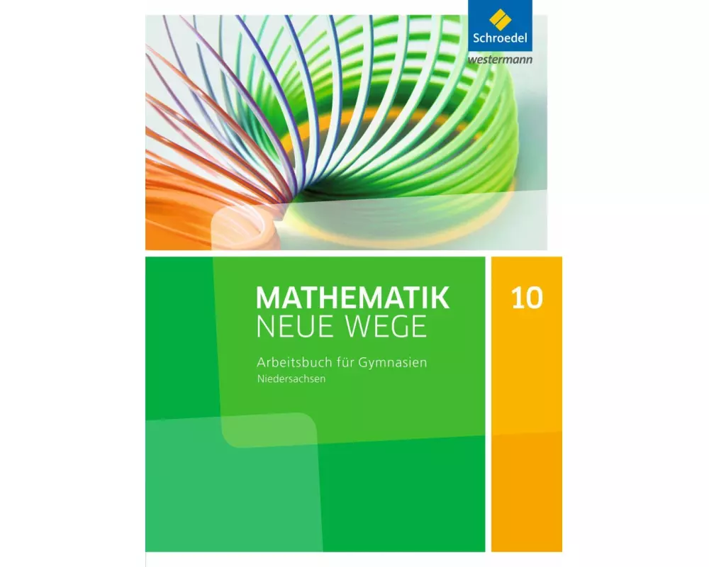 Mathematik Neue Wege SI - Ausgabe 2015 für Niedersachsen G9
