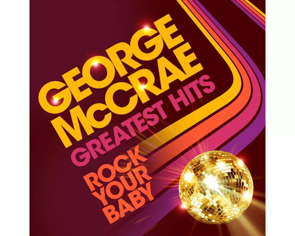 Rock Your Baby: Greatest Hits