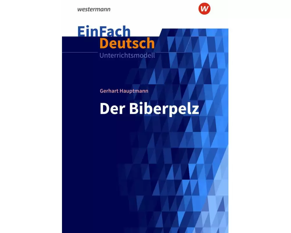 EinFach Deutsch Unterrichtsmodelle