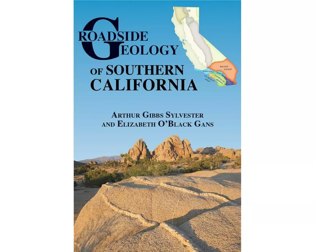 Roadside Geology of Southern California