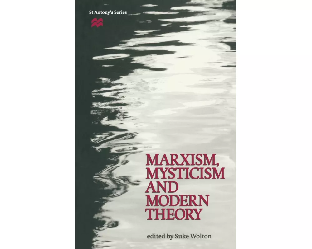 Marxism, Mysticism and Modern Theory