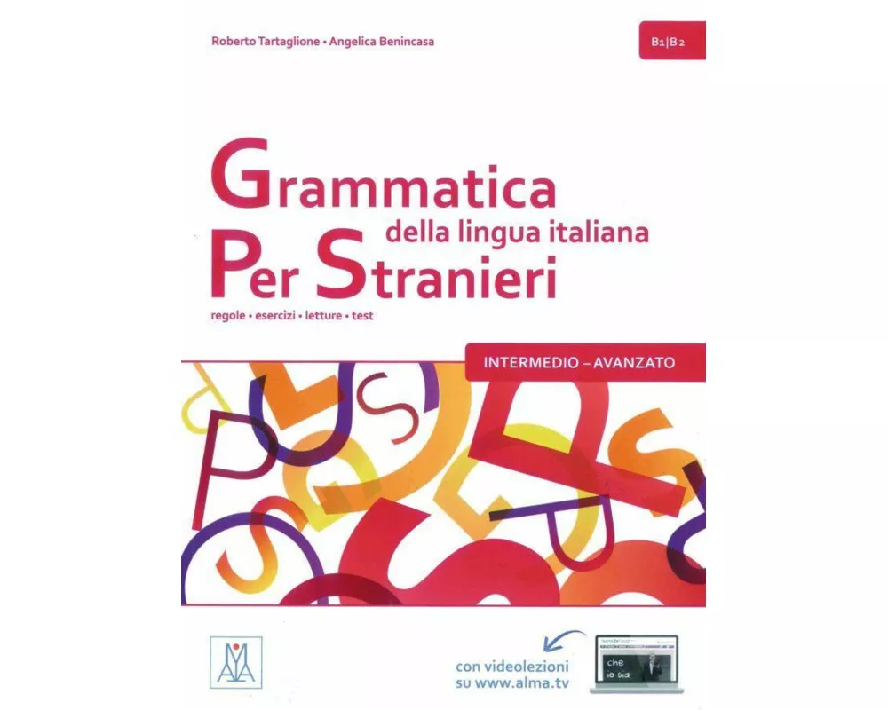 Grammatica della lingua italiana per stranieri - intermedio - avanzato