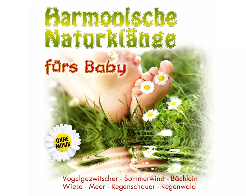 Harmonische Naturklänge fürs Baby