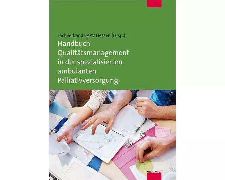 Handbuch Qualitätsmanagement in der spezialisierten ambulanten Palliativversorgung