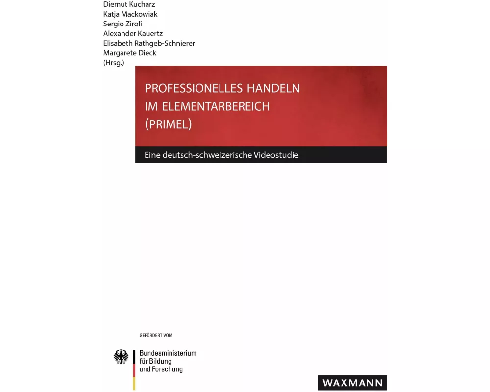 Professionelles Handeln im Elementarbereich (PRIMEL)