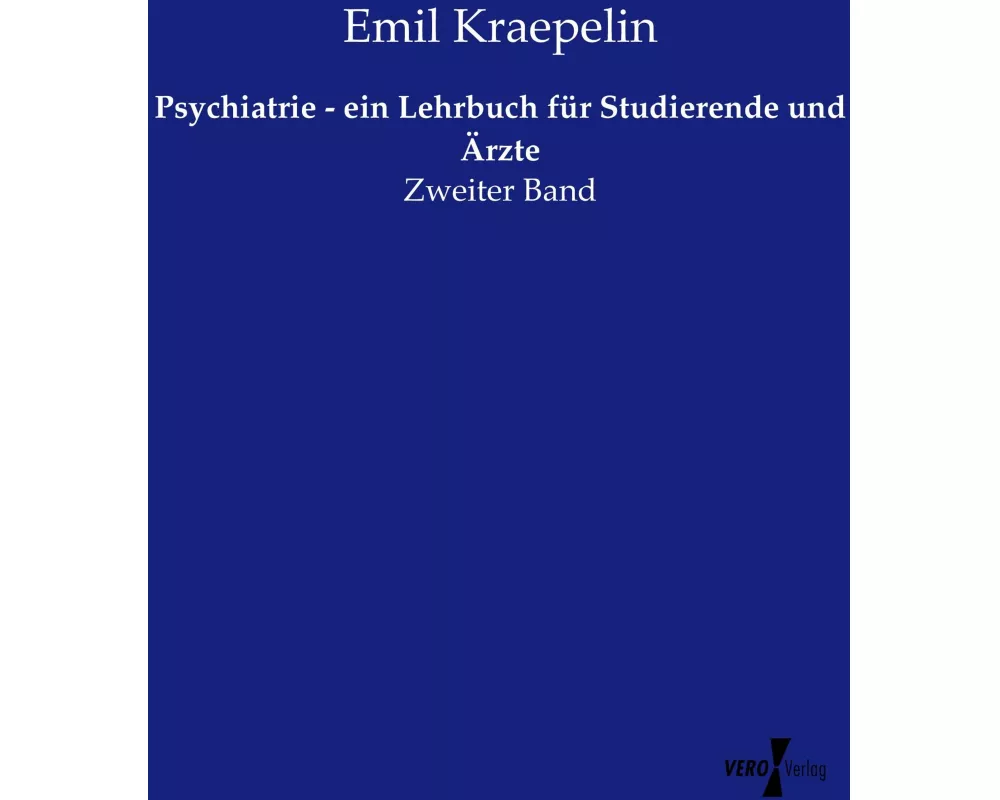 Psychiatrie - ein Lehrbuch fr Studierende und rzte
