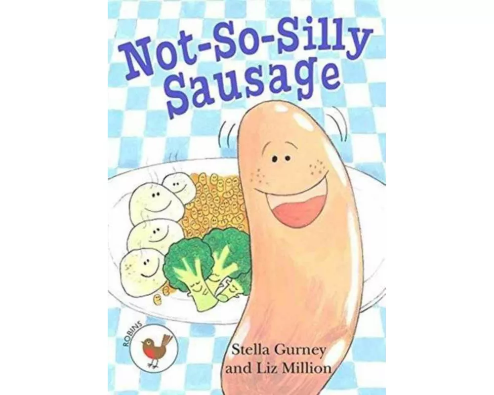 Not So Silly Sausage