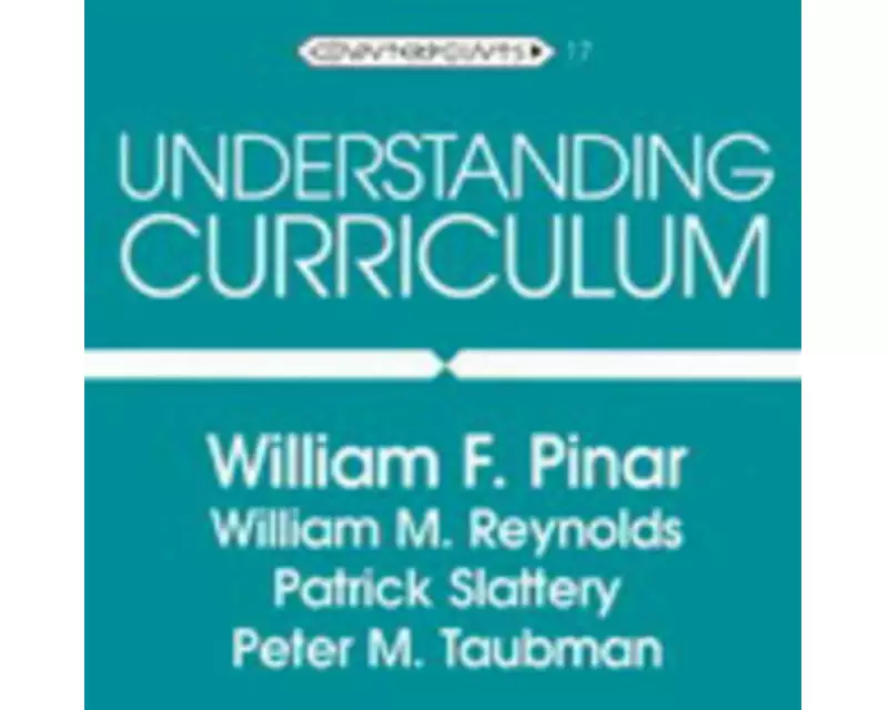 Understanding Curriculum