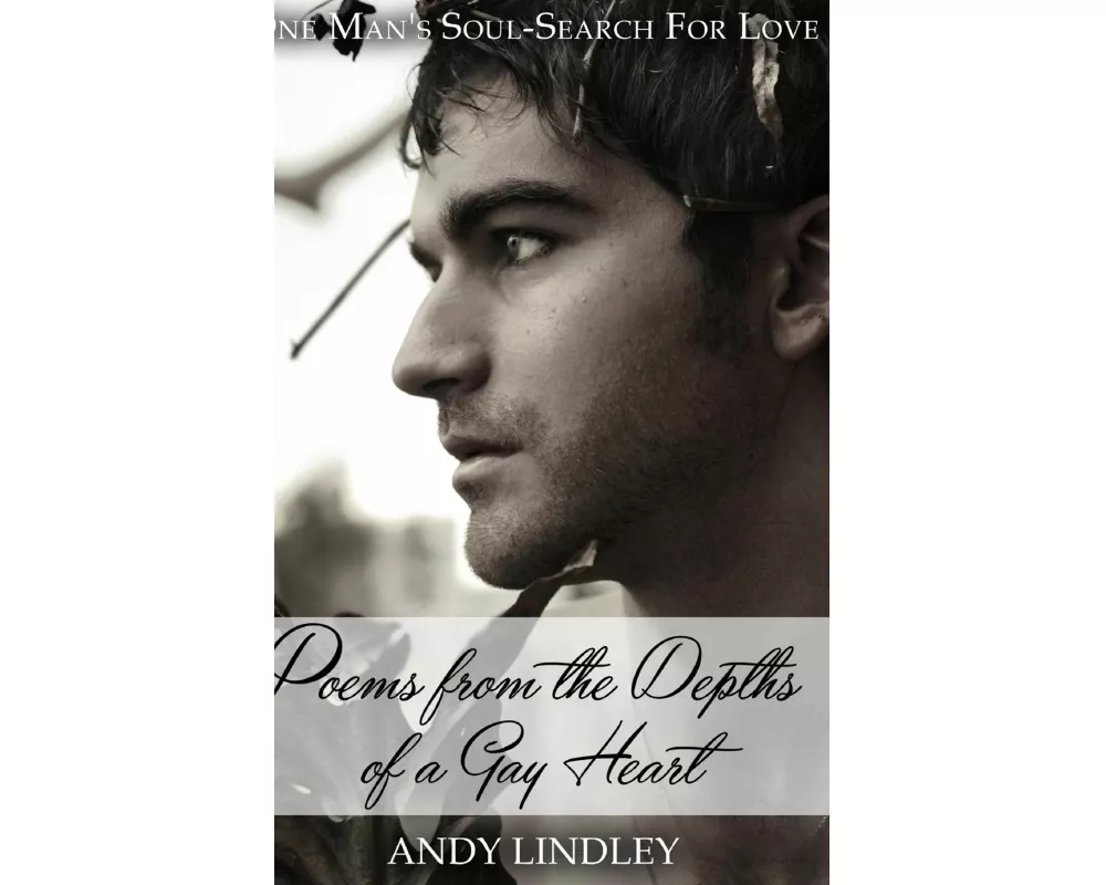 Poems from the Depths of a Gay Heart (hardcover)