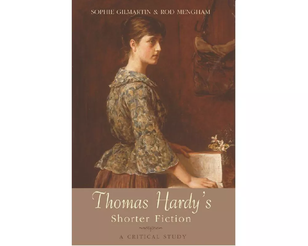 Thomas Hardy's Shorter Fiction