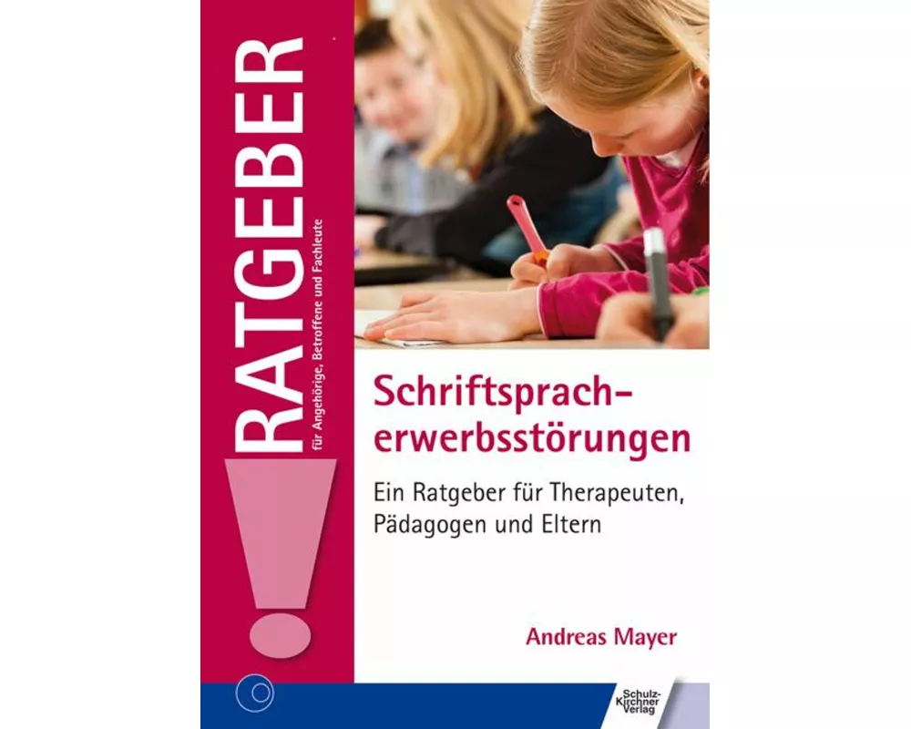 Schriftspracherwerbsstörungen