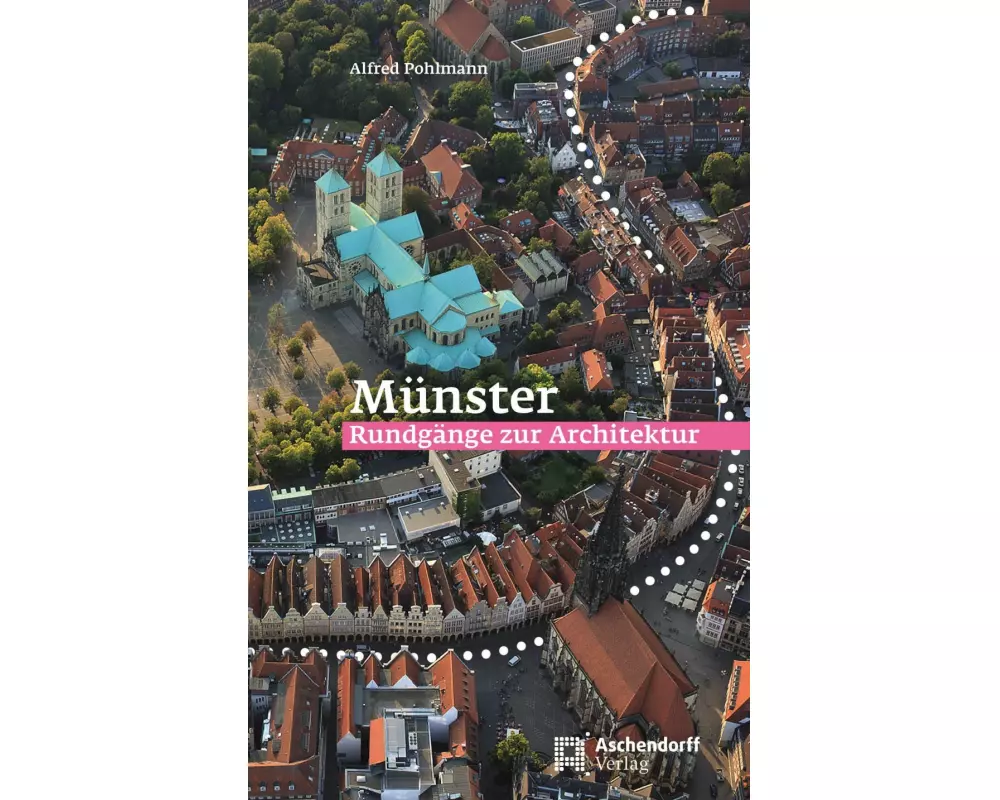 Münster: Rundgänge zur Architektur