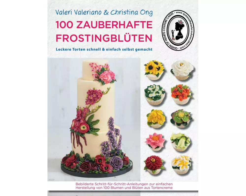 100 zauberhafte Frostingblüten