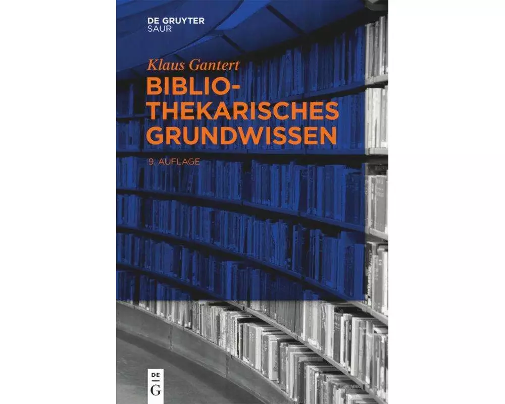 Bibliothekarisches Grundwissen