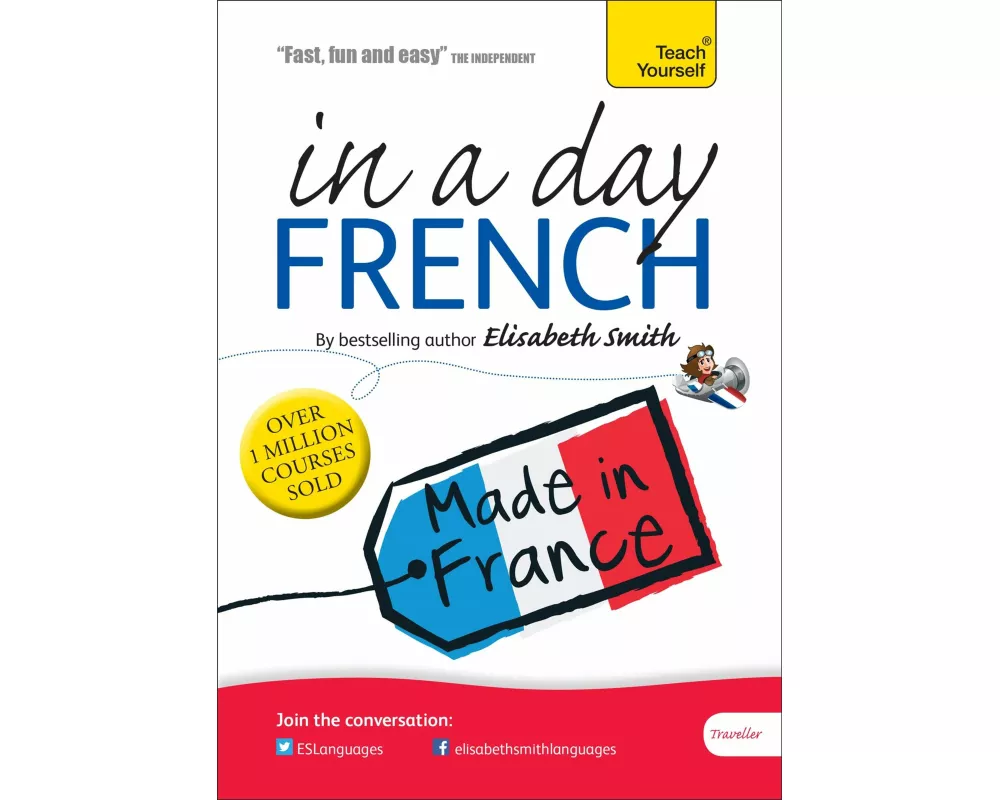 Beginner's French in a Day: Teach Yourself