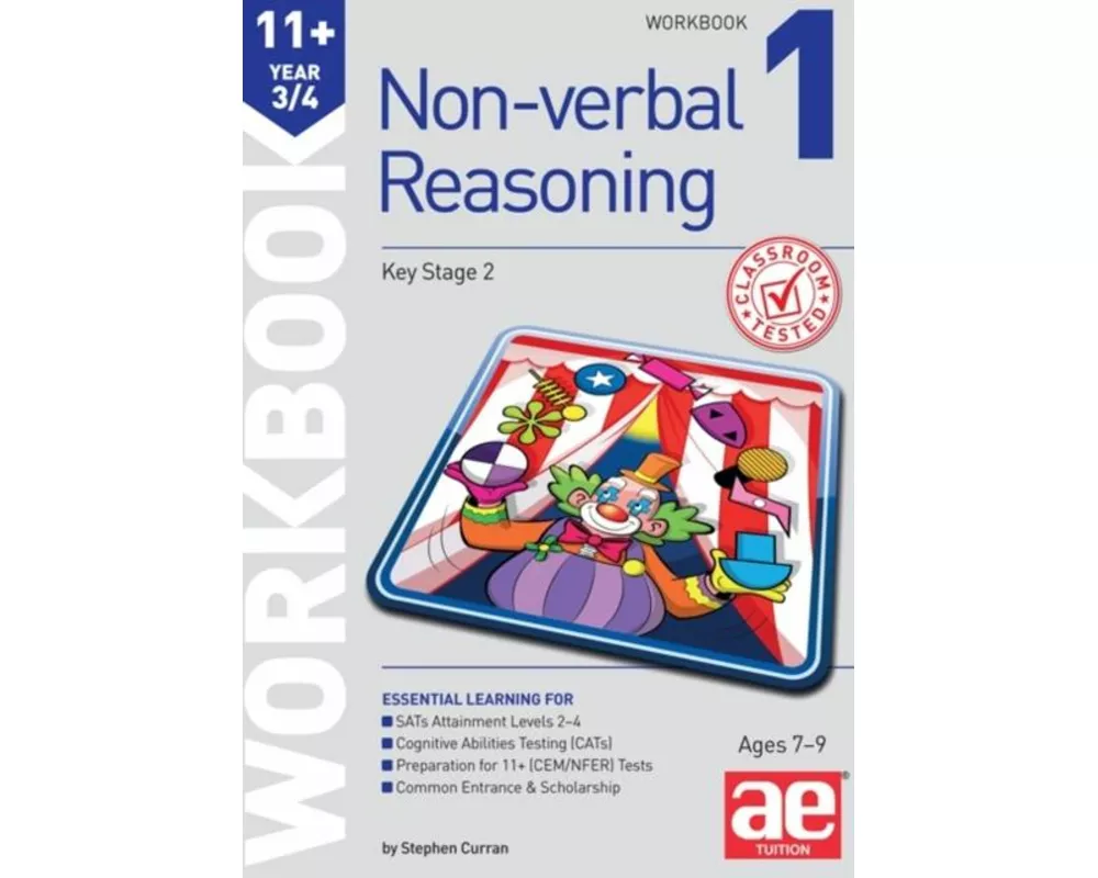 11+ Non-Verbal Reasoning Year 3/4 Workbook 1