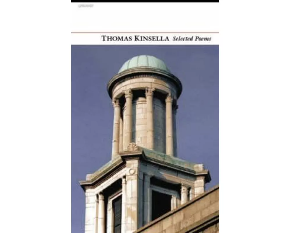 Selected Poems: Thomas Kinsella