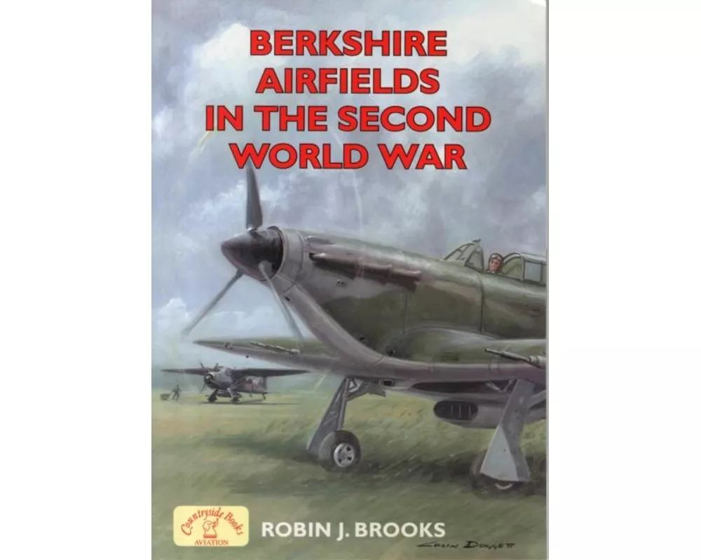 Berkshire Airfields in the Second World War