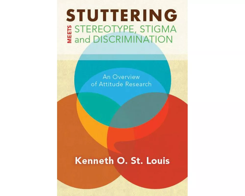 Stuttering Meets Sterotype, Stigma, and Discrimination