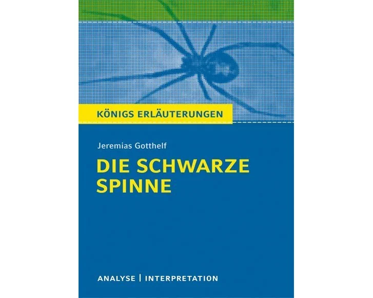 Die schwarze Spinne von Jeremias Gotthelf