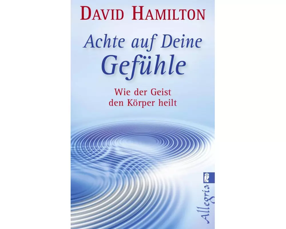 Achte auf Deine Gefühle!