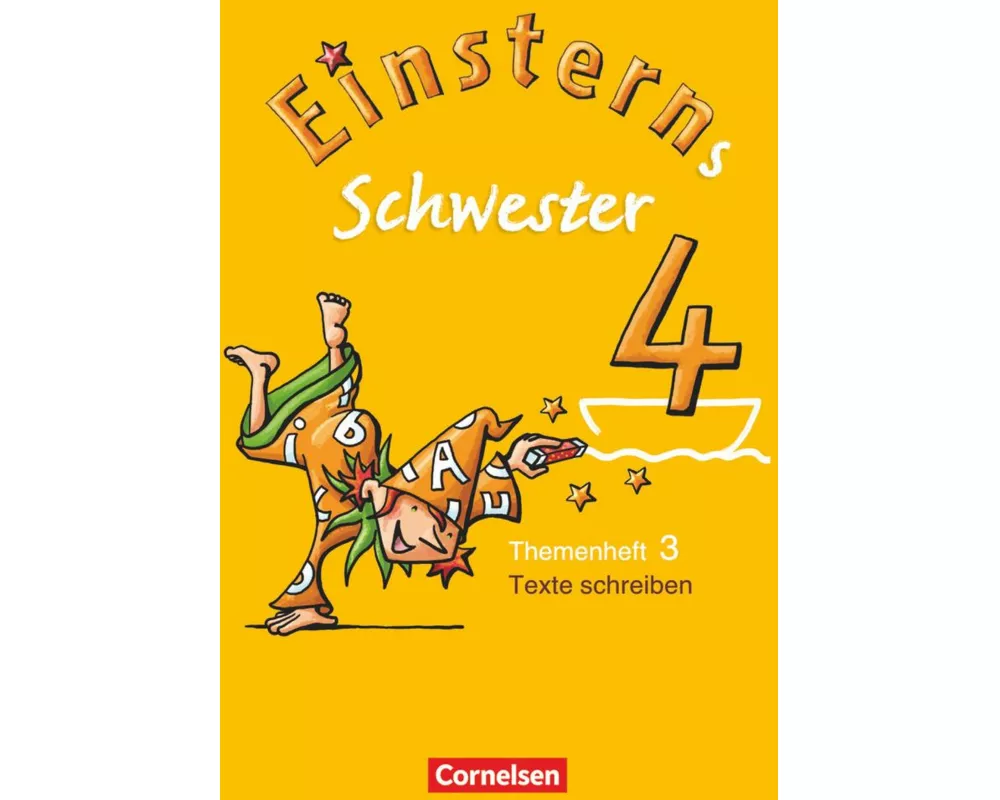 Einsterns Schwester - Sprache und Lesen - Ausgabe 2009 - 4. Schuljahr