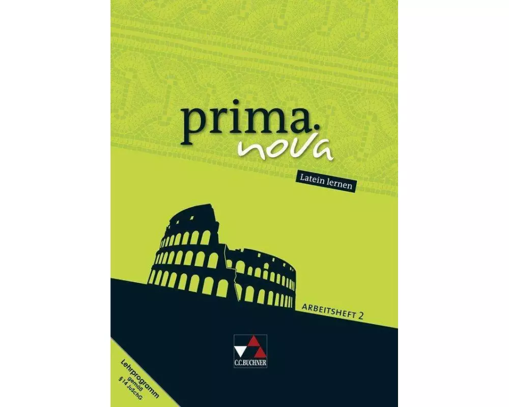 prima.nova. Latein lernen Arbeitsheft 2 mit Lernsoftware