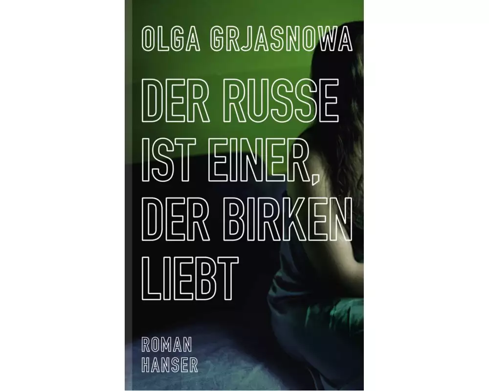 Der Russe ist einer, der Birken liebt