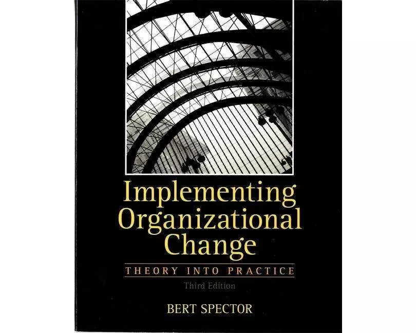 Implementing Organizational Change