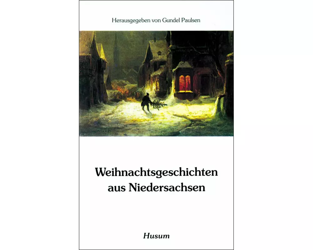 Weihnachtsgeschichten aus Niedersachsen