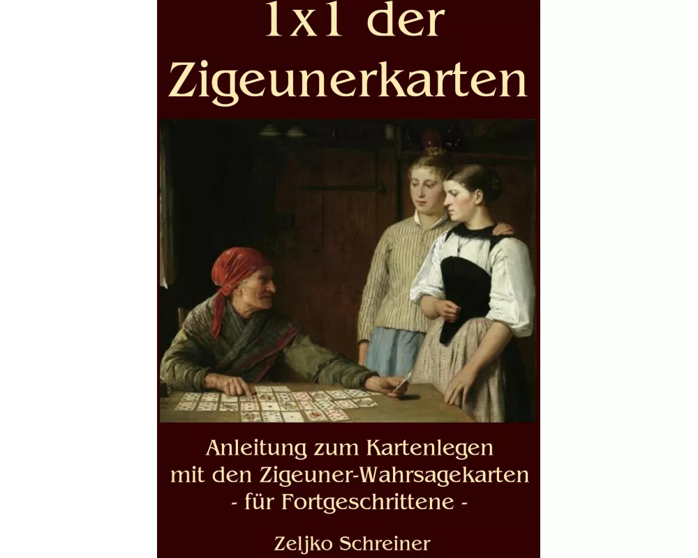1x1 der Zigeunerkarten