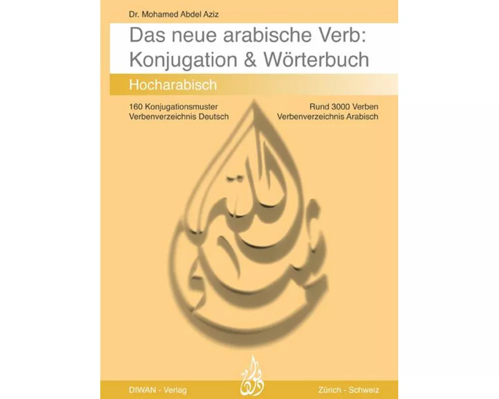 Das arabische Verb. Konjugation & Wörterbuch