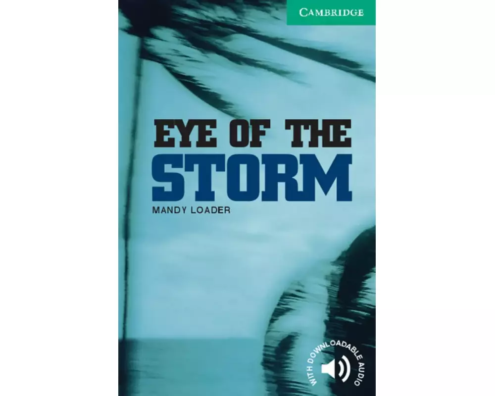 The Eye of the Storm