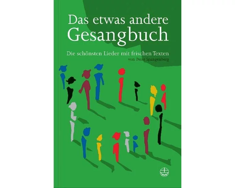 Das etwas andere Gesangbuch