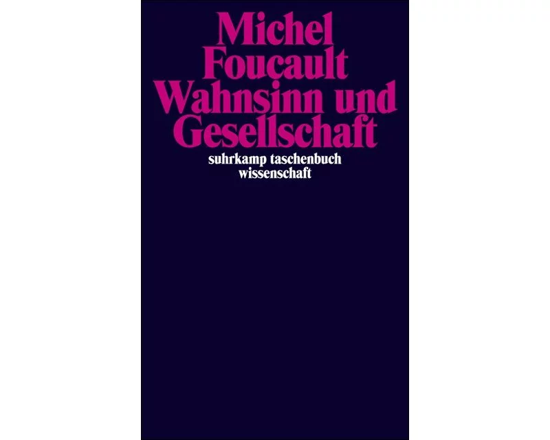 Wahnsinn und Gesellschaft