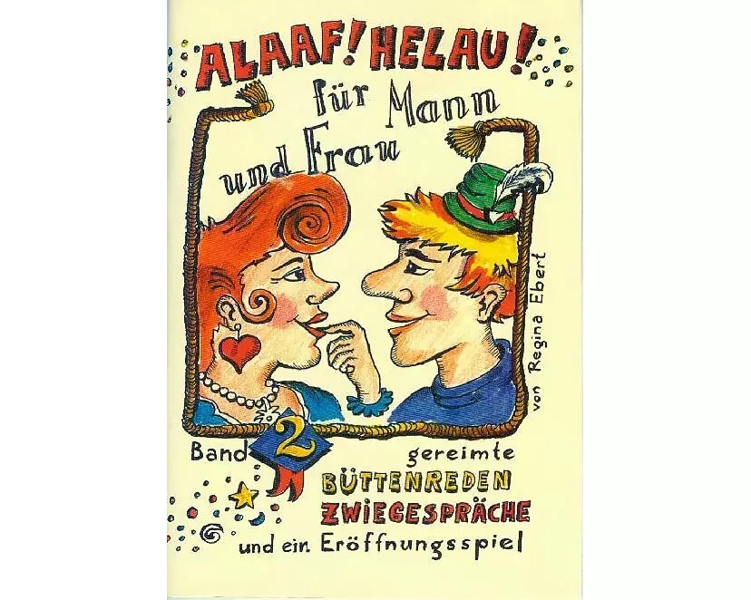 Alaaf! Helau! - Für Mann und Frau