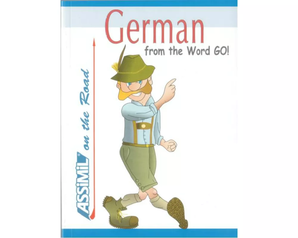 Assimil. Deutsch für englisch Sprechende. German from the word go
