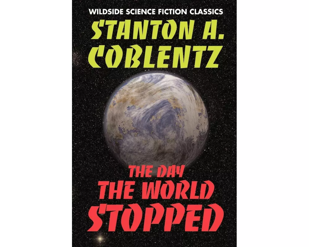 The Day the World Stopped