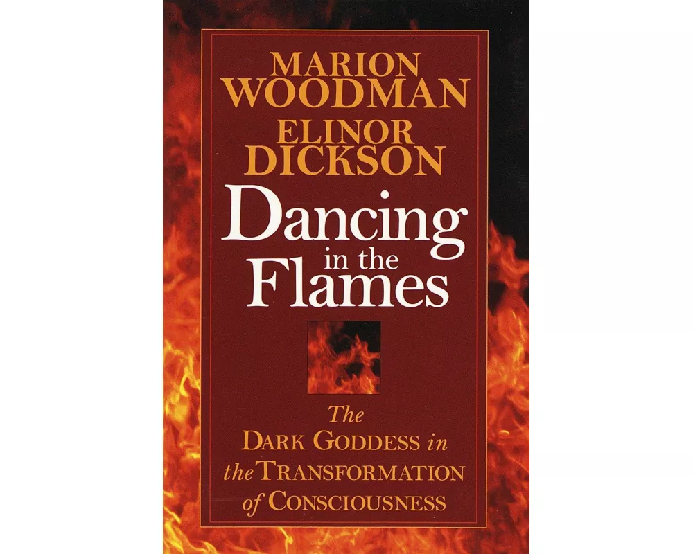 Dancing in the Flames