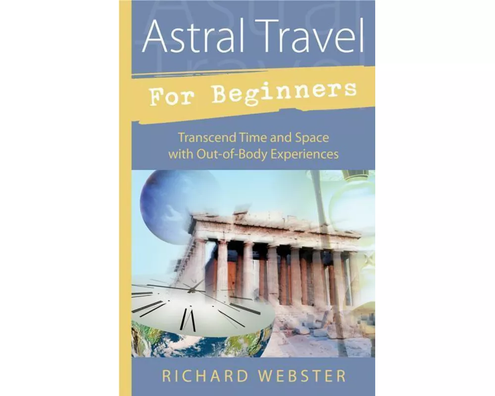Astral Travel for Beginners